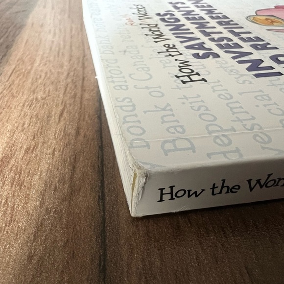 Savings, Investments and Retirements; How the World Really Works - Picture 3 of 3